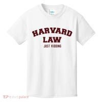 Harvard Law Just Kidding Kids T-Shirt thumb 0