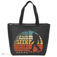 Hide And Seek World Champion Bigfoot Is Real Tote Bag thumb 0