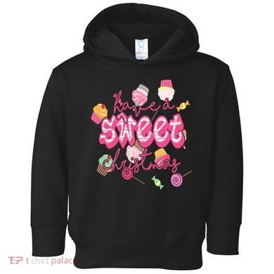 Have A Sweet Christmas Cute Candy Toddler Hoodie