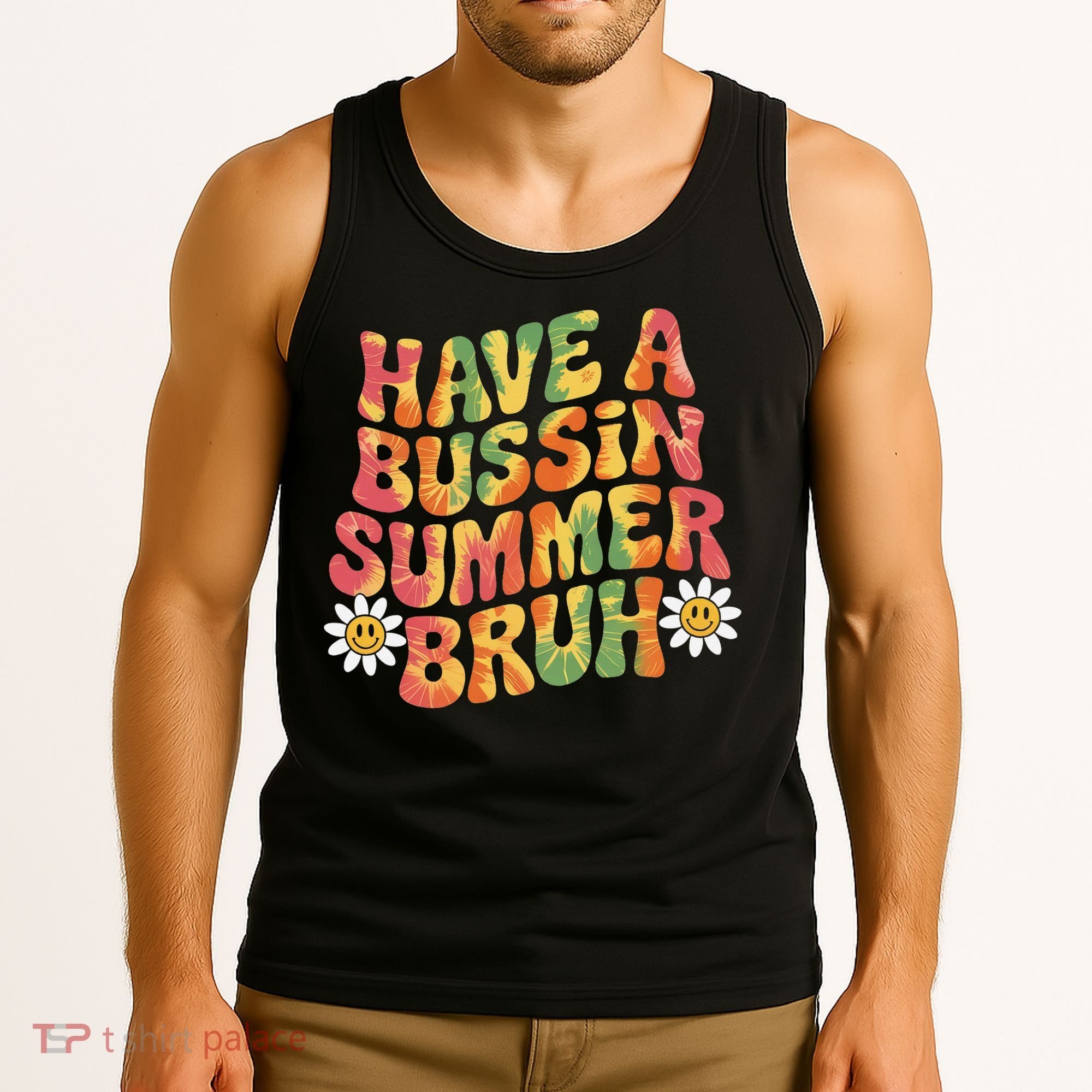Have A Summer Bruh Funny Teacher Last Day Of School Tank Top