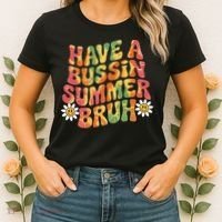 Have A Summer Bruh Funny Teacher Last Day Of School Women's T-Shirt thumb 2