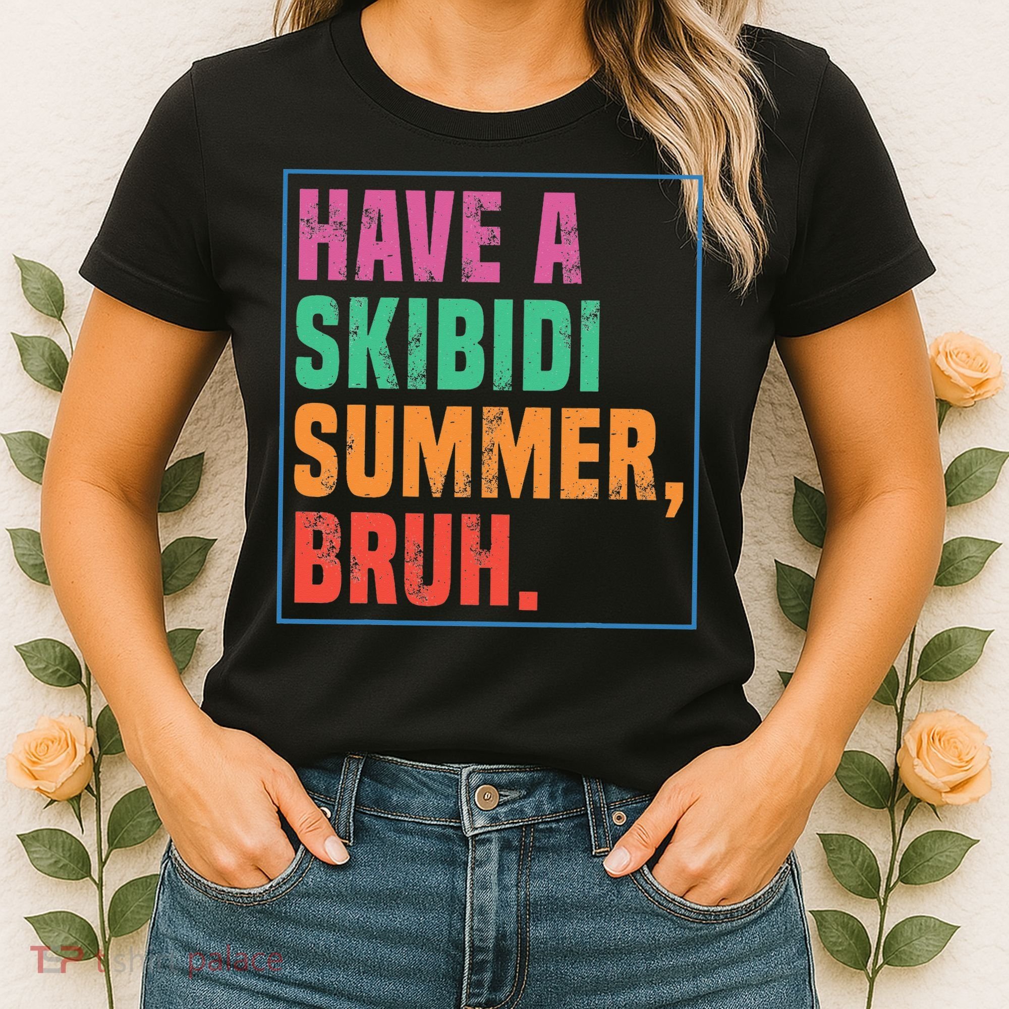 Have A Summer Bruh Teacher Last Day Of School Women's T-Shirt