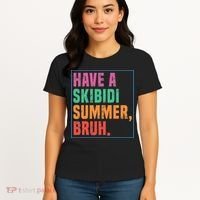 Have A Summer Bruh Teacher Last Day Of School Women's T-Shirt thumb 4