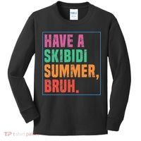 Have A Summer Bruh Teacher Last Day Of School Kids Long Sleeve Shirt thumb 0