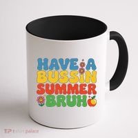 Have A Summer Bruh Funny Teacher Last Day Of School Coffee Mug thumb 1