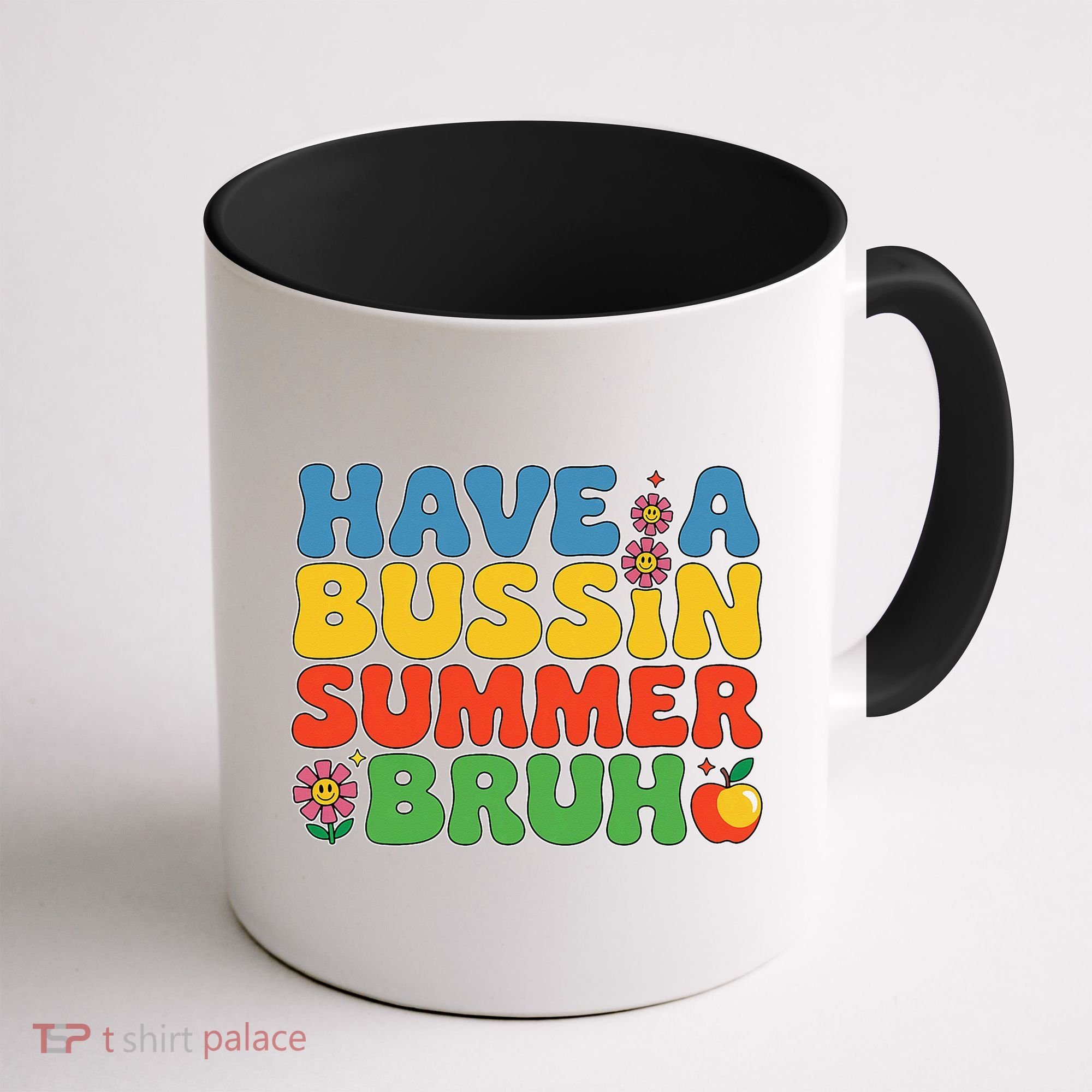 Have A Summer Bruh Funny Teacher Last Day Of School Coffee Mug
