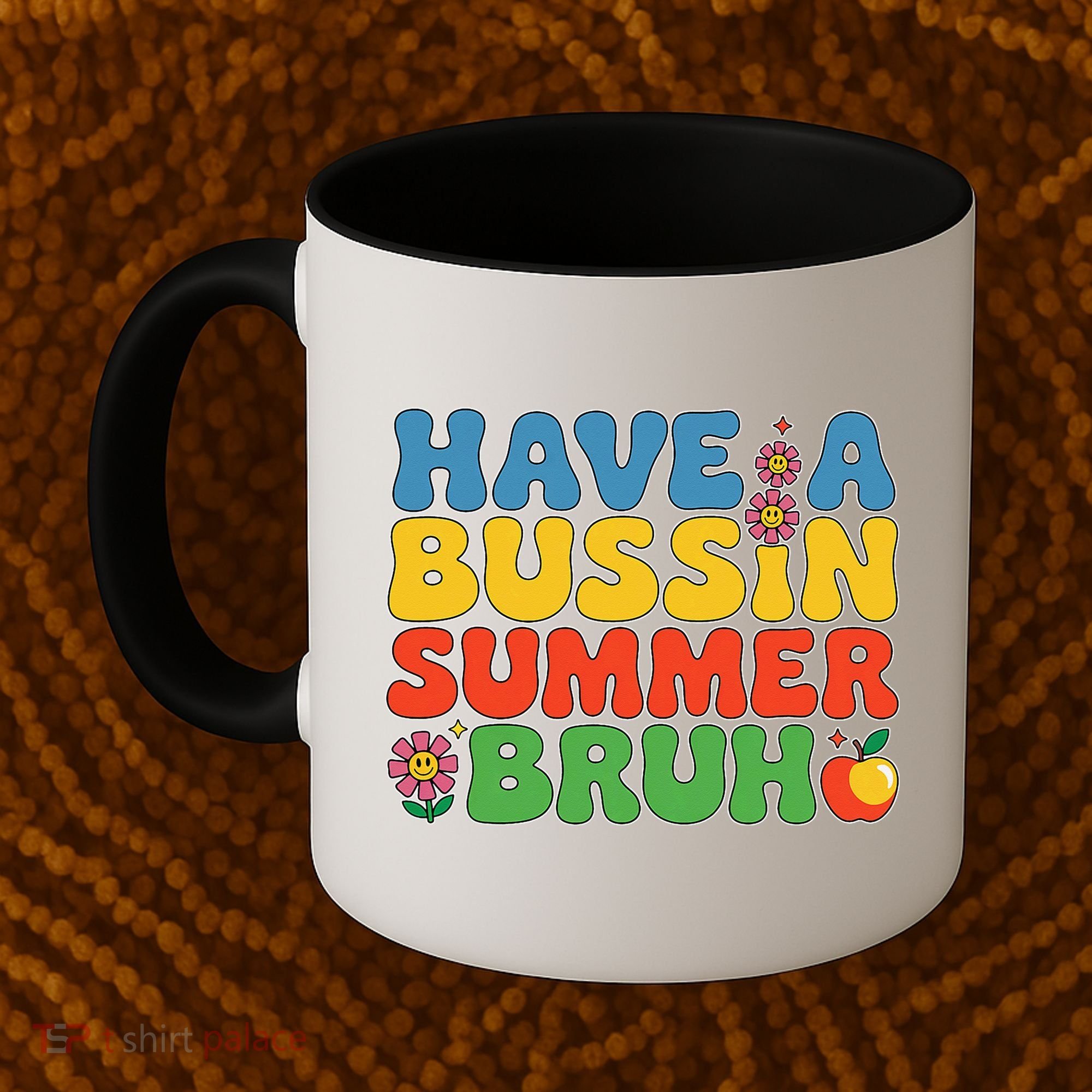 Have A Summer Bruh Funny Teacher Last Day Of School Coffee Mug