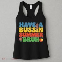 Have A Summer Bruh Funny Teacher Last Day Of School Women's Tank Top thumb 3