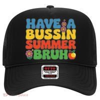Have A Summer Bruh Funny Teacher Last Day Of School Hat thumb 0