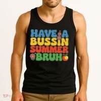 Have A Summer Bruh Funny Teacher Last Day Of School Tank Top thumb 3