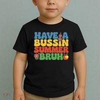 Have A Summer Bruh Funny Teacher Last Day Of School Toddler T-Shirt thumb 2