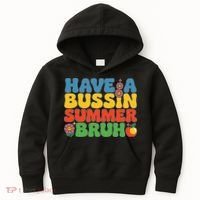 Have A Summer Bruh Funny Teacher Last Day Of School Kids Hoodie thumb 0