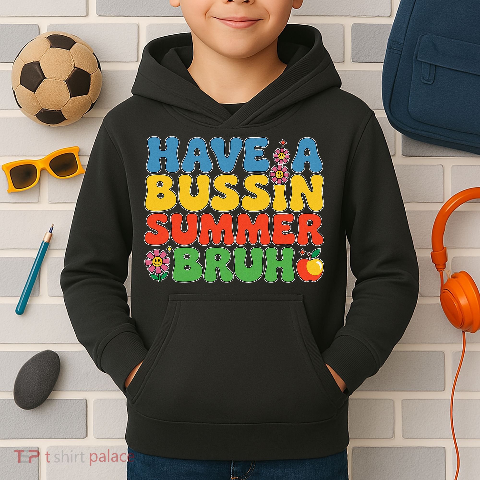 Have A Summer Bruh Funny Teacher Last Day Of School Kids Hoodie