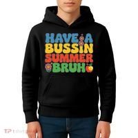 Have A Summer Bruh Funny Teacher Last Day Of School Kids Hoodie thumb 4
