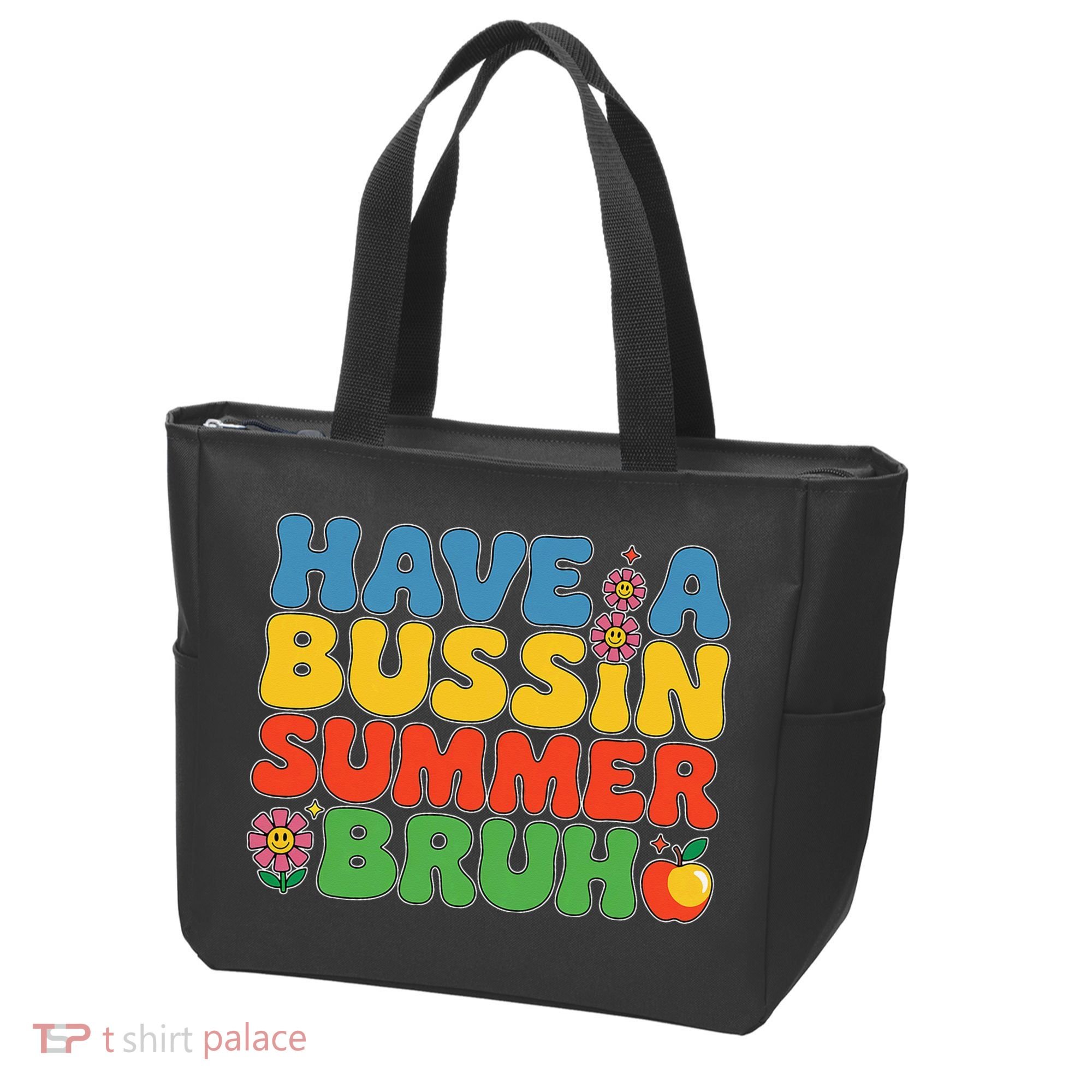 Have A Summer Bruh Funny Teacher Last Day Of School Tote Bag