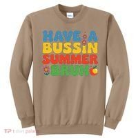 Have A Summer Bruh Funny Teacher Last Day Of School Sweatshirt thumb 0