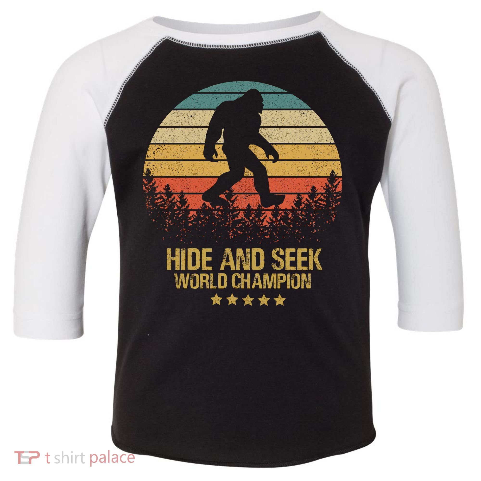Hide And Seek World Champion Sasquatch Toddler Fine Jersey T-Shirt