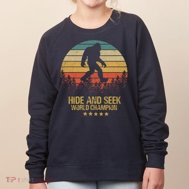 Hide And Seek World Champion Sasquatch Women's Sweatshirt