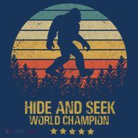 Hide And Seek World Champion Sasquatch T-Shirt thumb 7