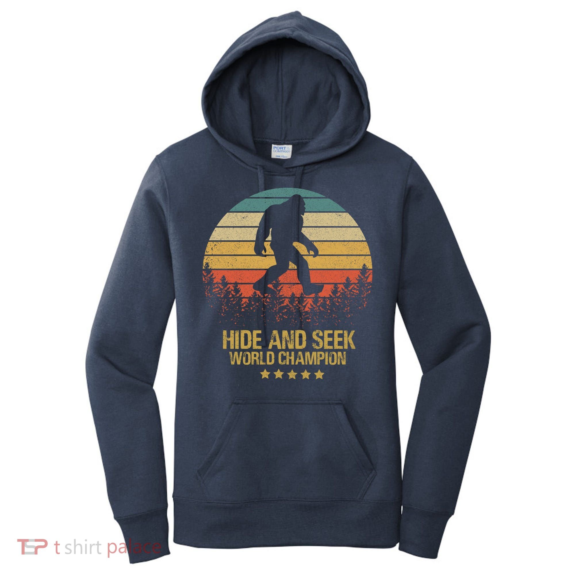 Hide And Seek World Champion Sasquatch Women's Hoodie