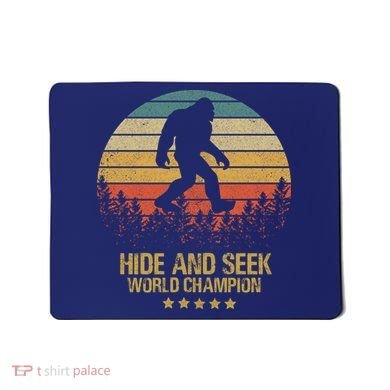 Hide And Seek World Champion Sasquatch Mousepad