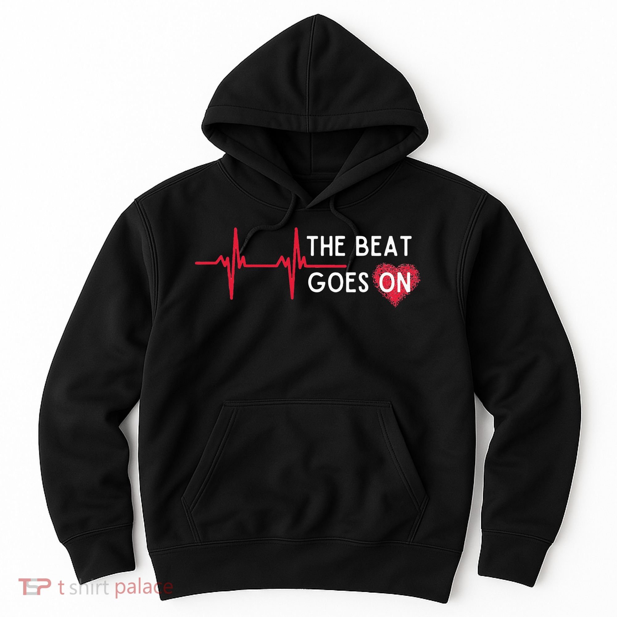 Heart Attack Surgery The Beat Goes On Survivor Rehab Recover Hoodie