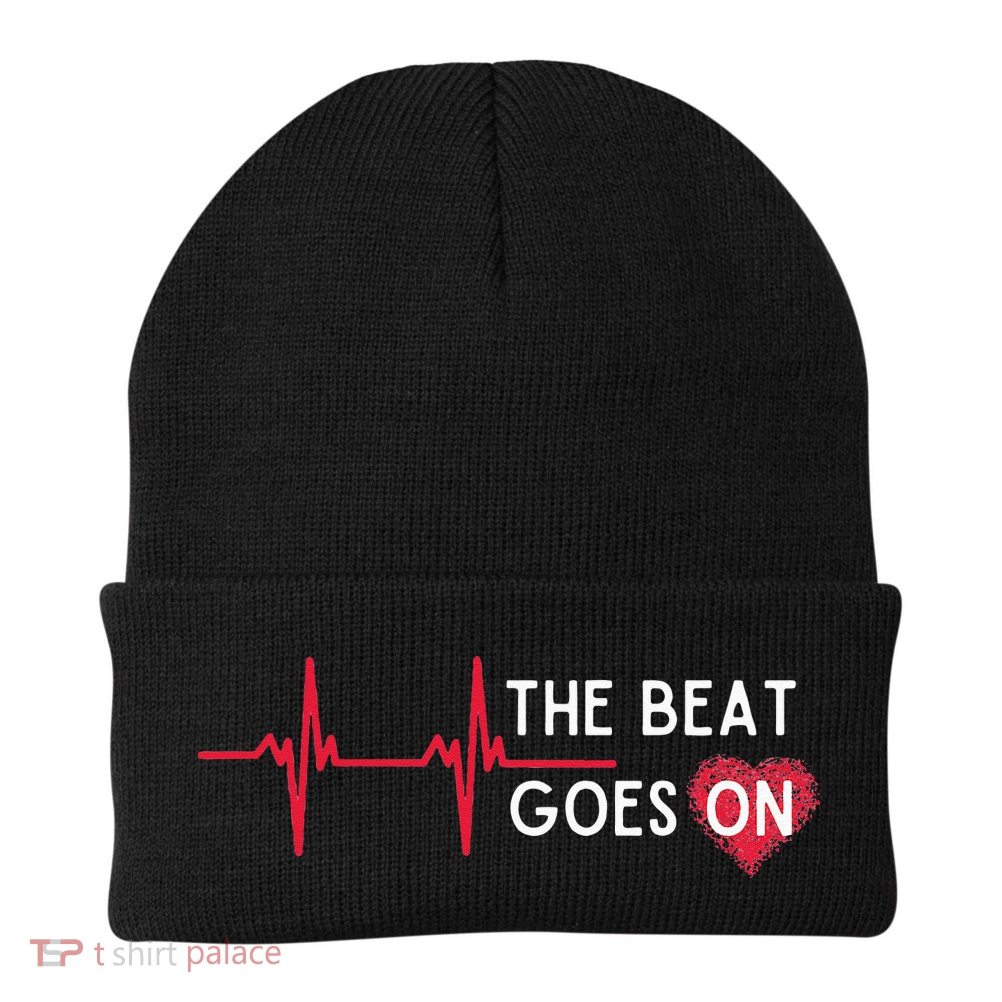 Heart Attack Surgery The Beat Goes On Survivor Rehab Recover Beanie