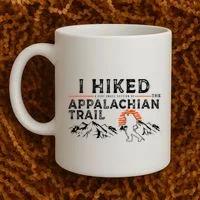 Hiked A Small Section Trail Appalachian Hiker Coffee Mug thumb 2