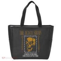 He Acacia Strain A Warning O He World Tote Bag thumb 0