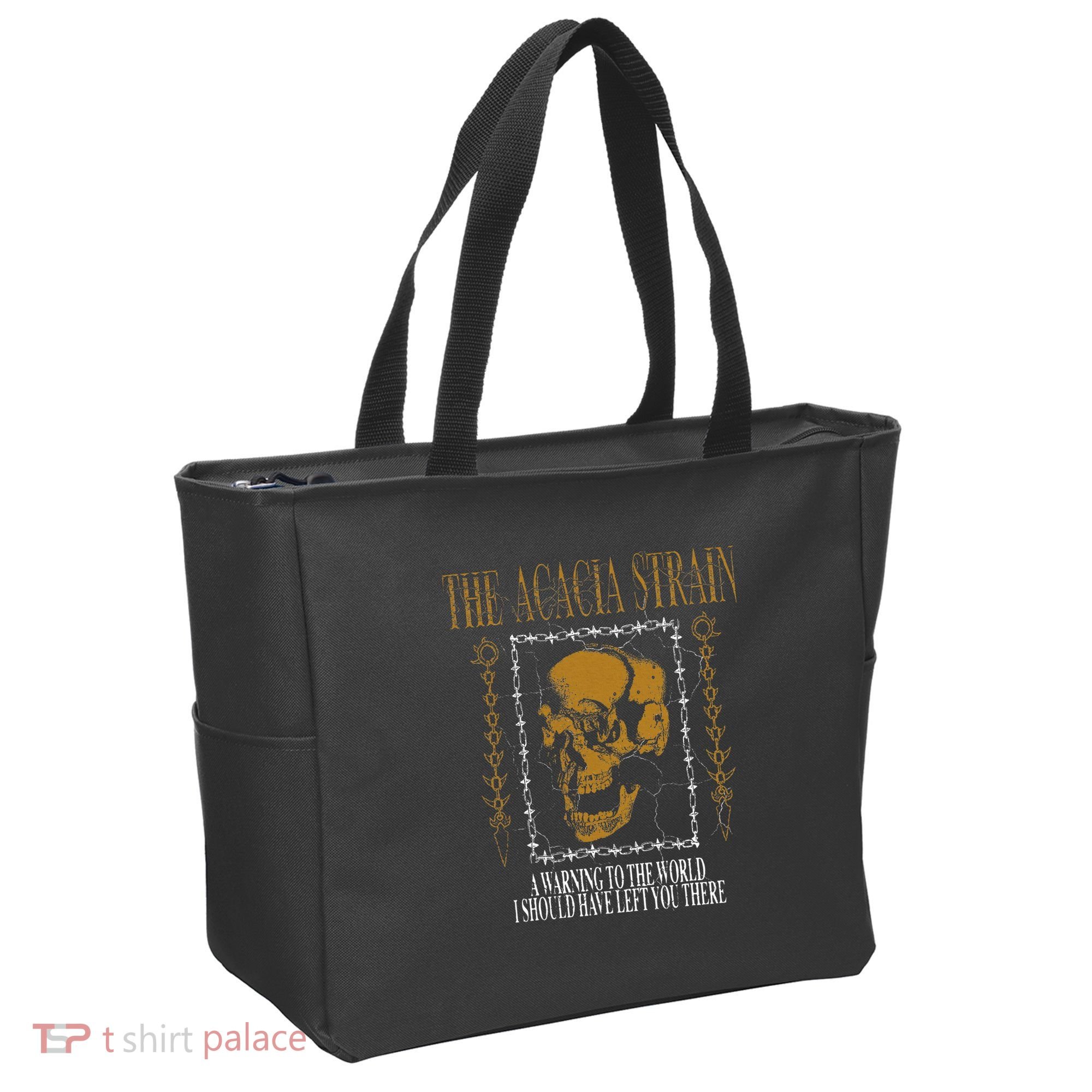 He Acacia Strain A Warning O He World Tote Bag