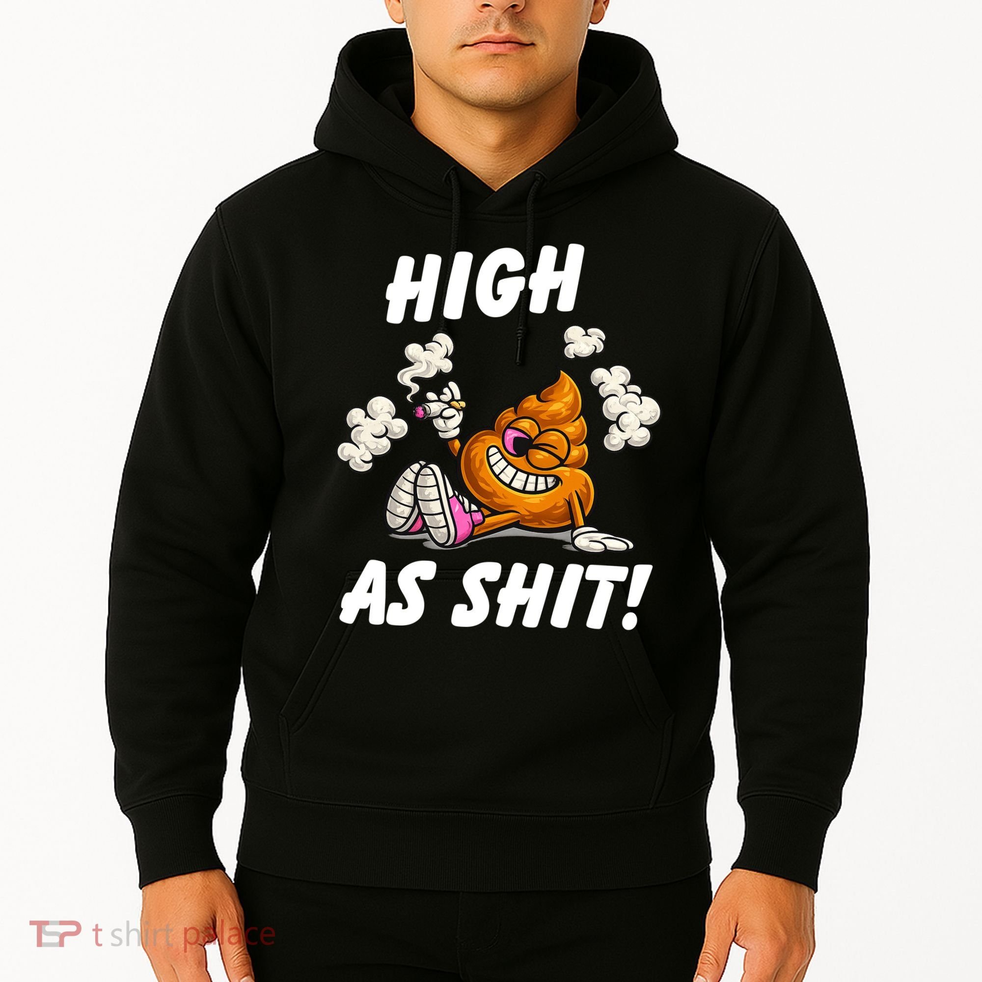 High As Shit Hoodie