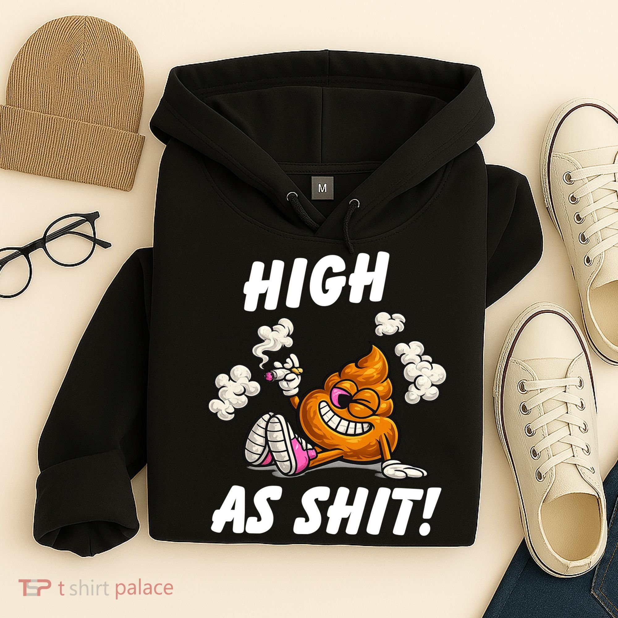 High As Shit Hoodie