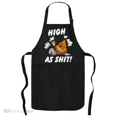High As Shit Apron