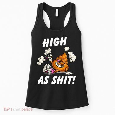 High As Shit Women's Tank Top
