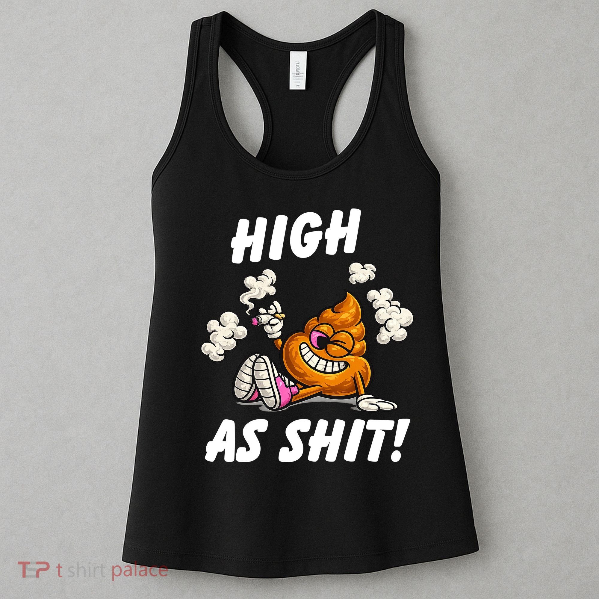 High As Shit Women's Tank Top
