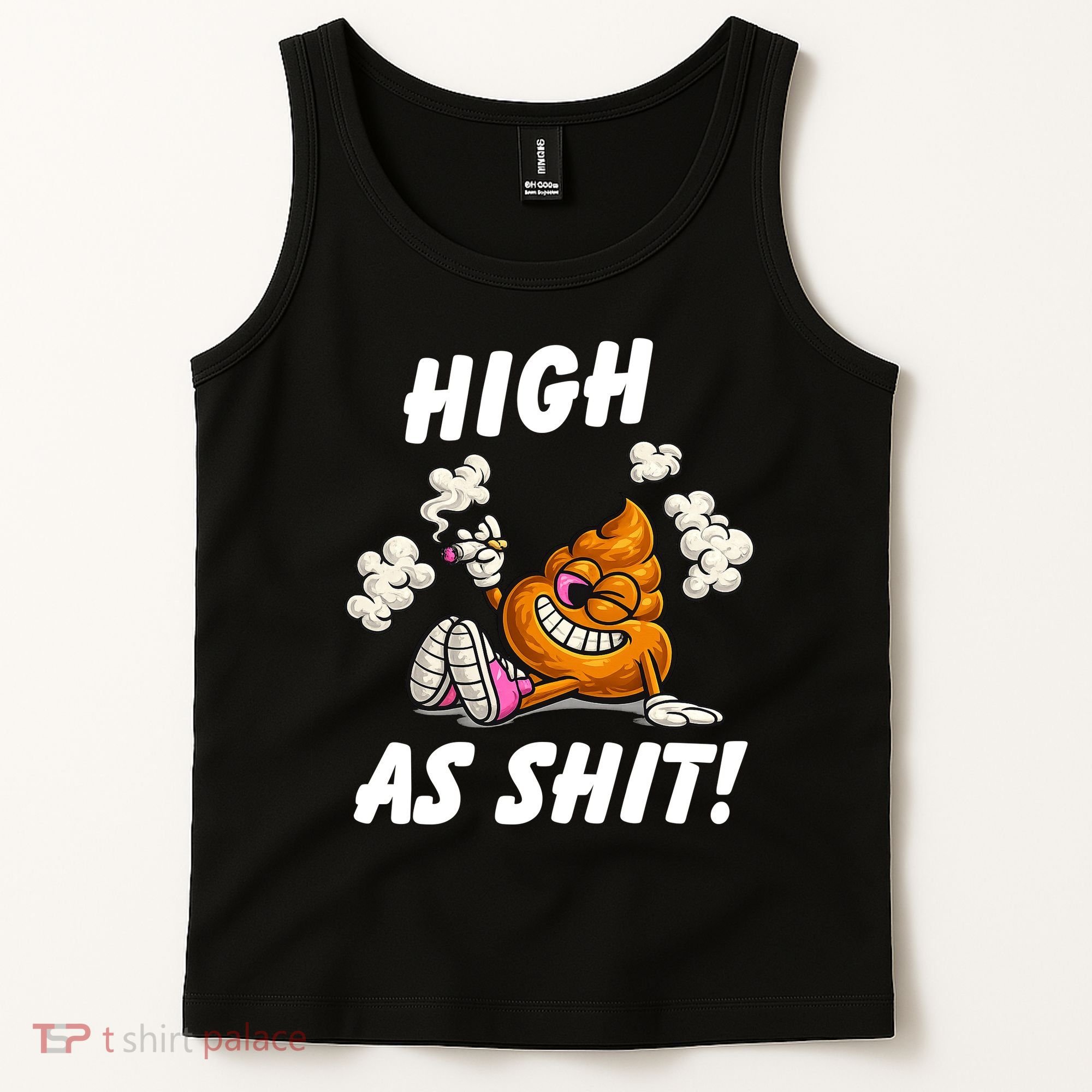 High As Shit Tank Top