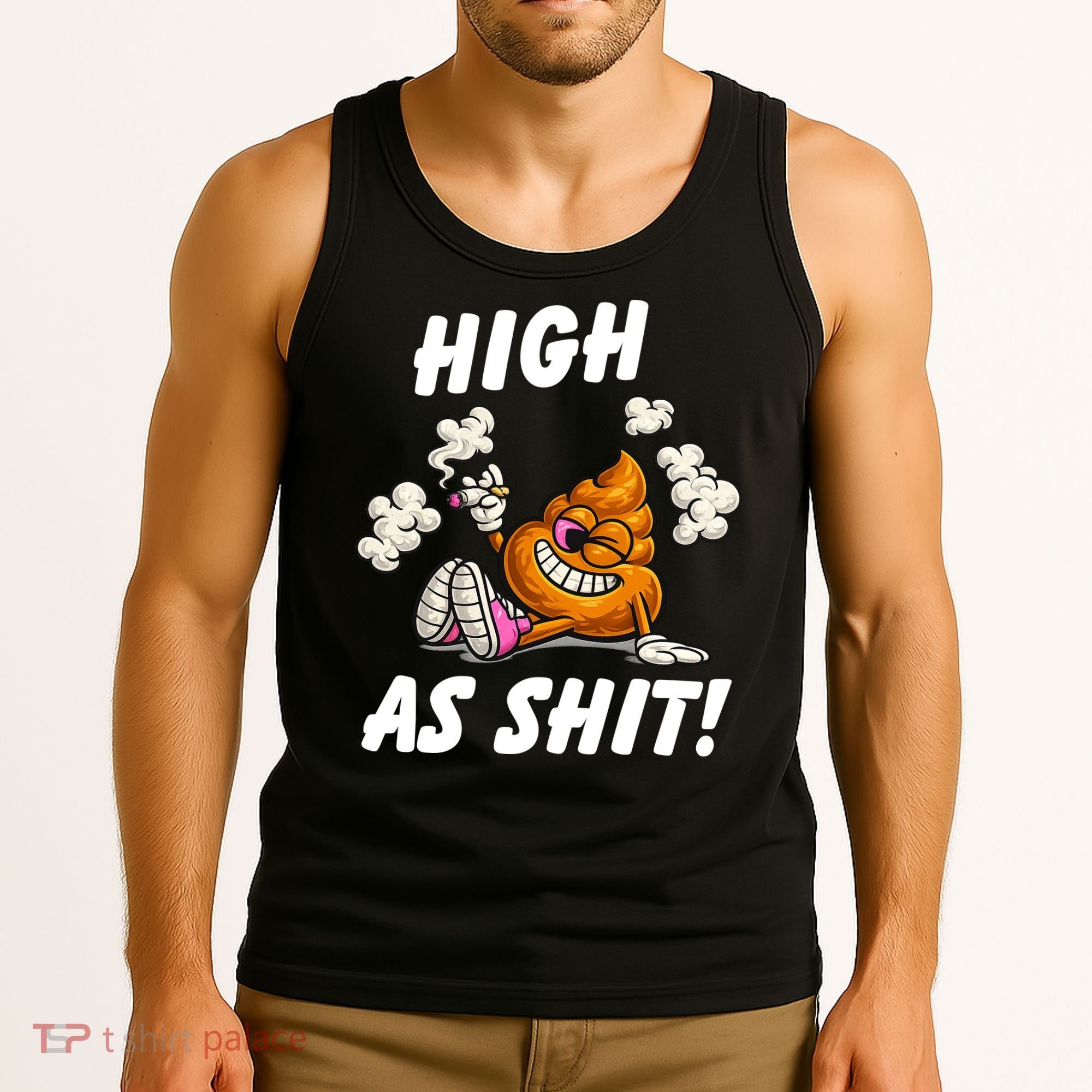 High As Shit Tank Top