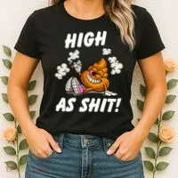 High As Shit Women's T-Shirt thumb 2