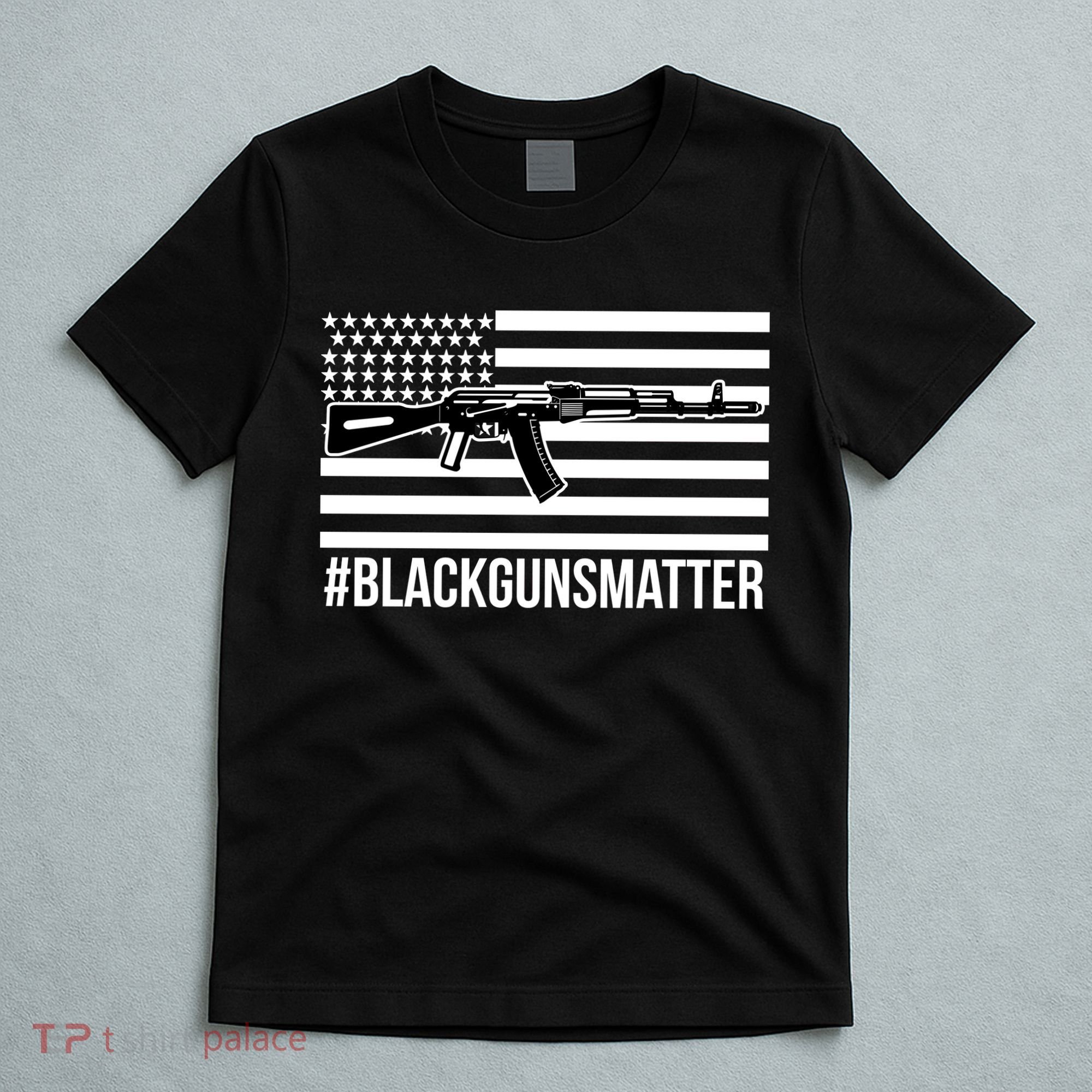 Hashtag Black Guns Matter #blackgunsmatter USA Flag T-Shirt