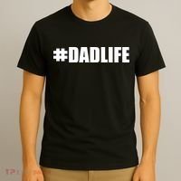 Hashtag Dad Life #DADLIFE Best Father T-Shirt thumb 3
