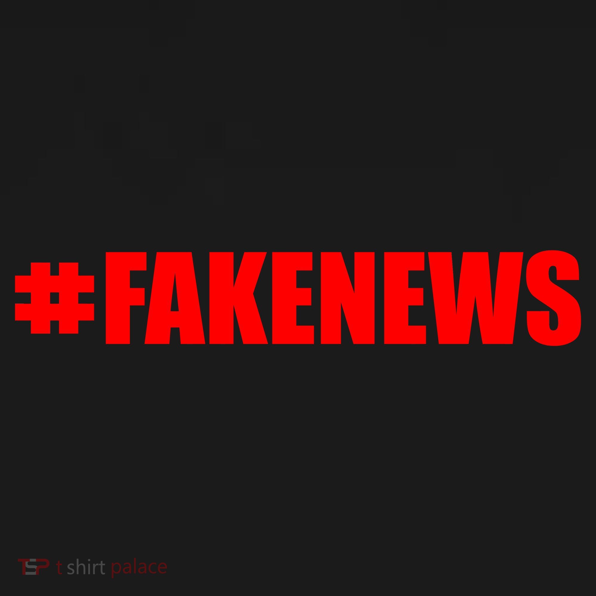 Hashtag Fake News #FAKENEWS Logo T-Shirt