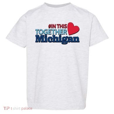 Hashtag In This Together Michigan Toddler T-Shirt
