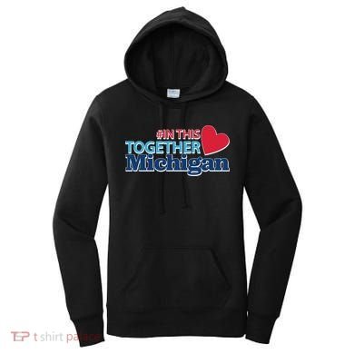 Hashtag In This Together Michigan Women's Hoodie