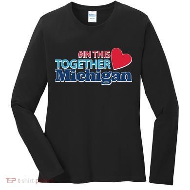 Hashtag In This Together Michigan Women's Long Sleeve Shirt