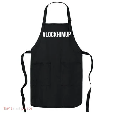 Hashtag Lock Him Up #lockhimup Apron