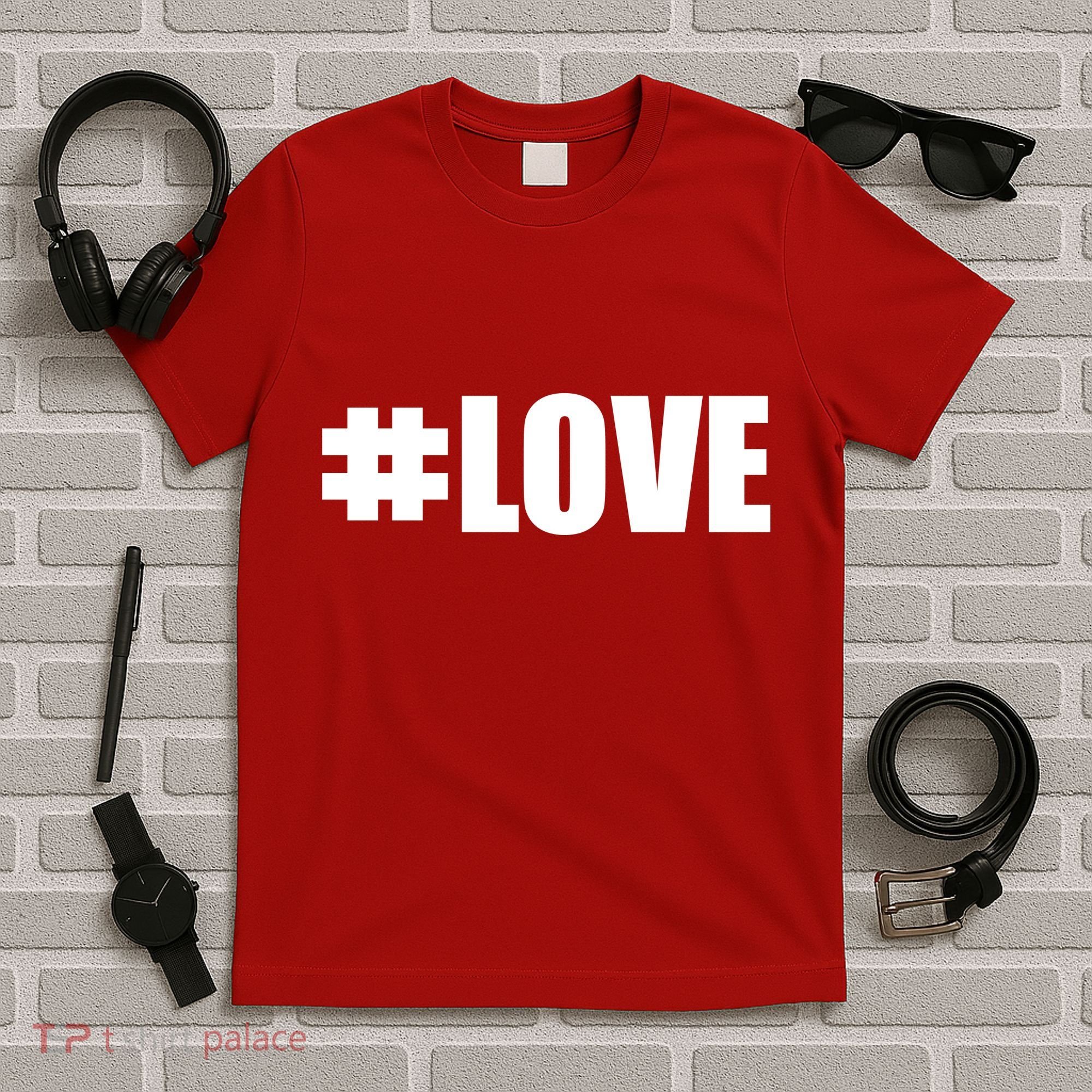 Hashtag Love #Love Valentine's Day Logo T-Shirt