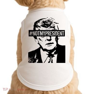 Hashtag Not My President Anti Donald Trump Doggie Tank
