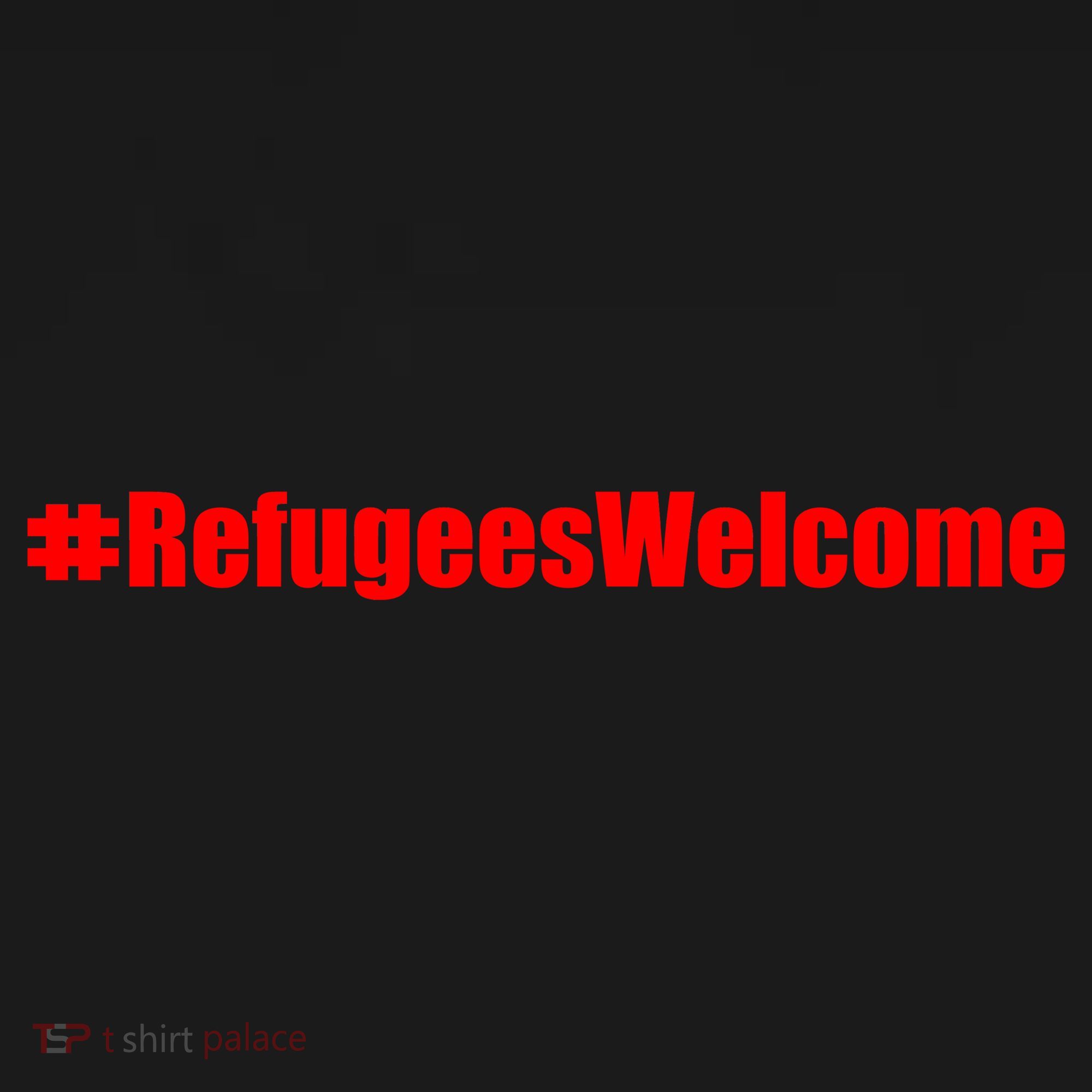 Hashtag Refugees Welcome Anti Travel Ban T-Shirt