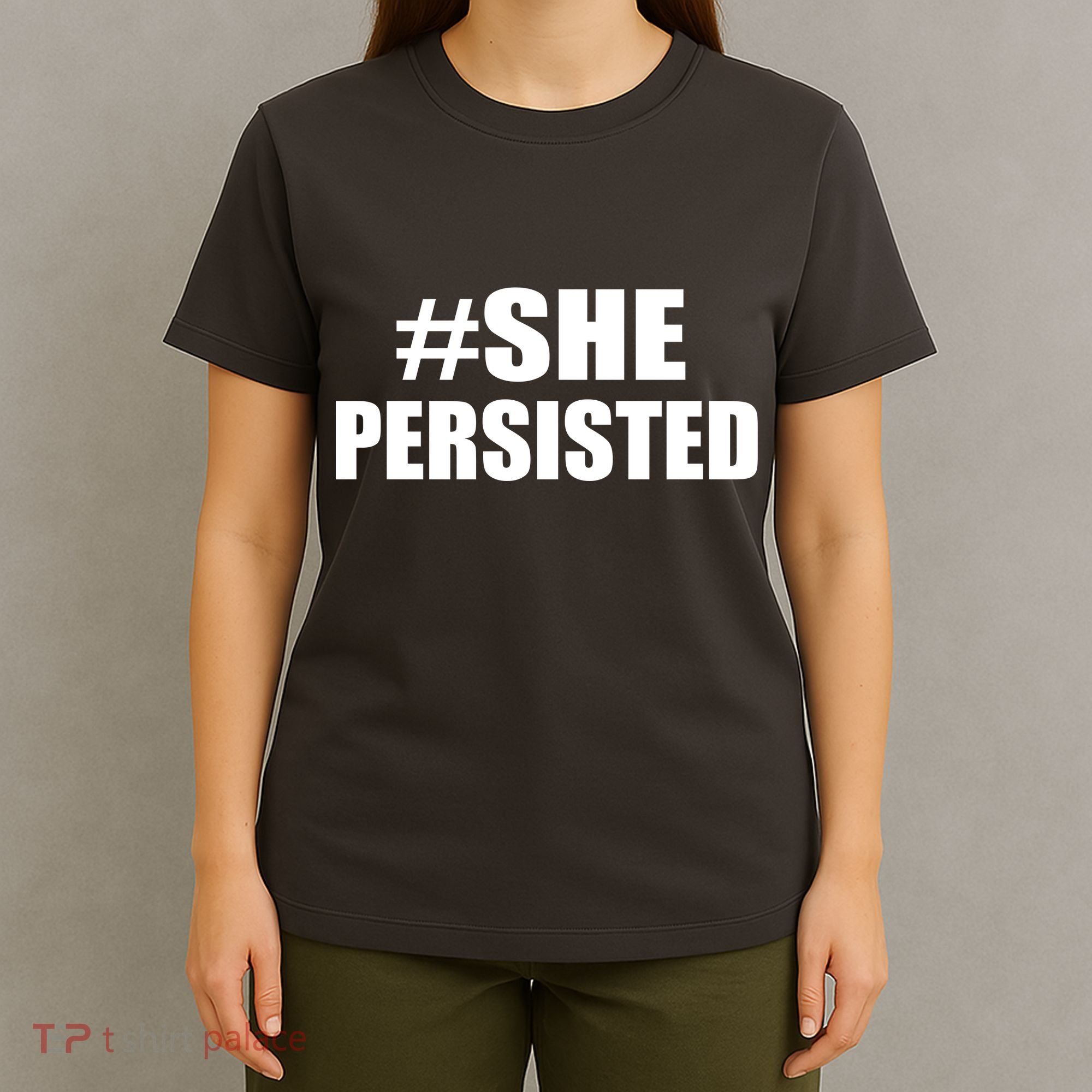 Hashtag She Persisted T-Shirt