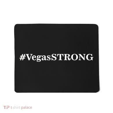 Hashtag VegasSTRONG Vegas Strong Mousepad